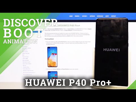 Boot Animation in Huawei P40 Pro+