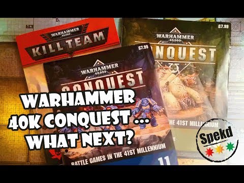 Warhammer 40000 Conquest  - What Next?