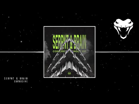 Serpnt & Brain - Corrosive