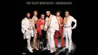 Isley Brothers  -  Take Me To The Next Phase