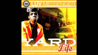 DANCEHALL MIXTAPE  2014 - Luv Messenger - Yard Life vol.2