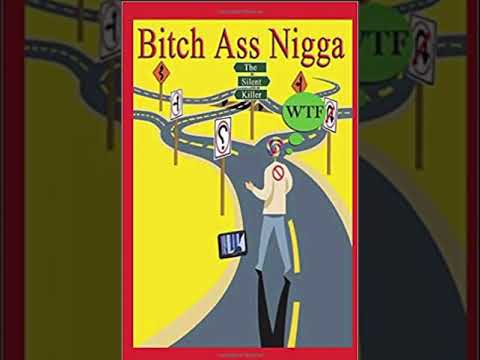 Lul Ab “Bitch Ass Nigga”