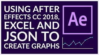 Using After Effects, Excel and JSON to create graphs