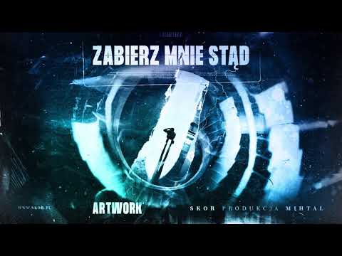 Skor - Zabierz mnie stąd (prod. Mihtal) ARTWORK Sezon #1
