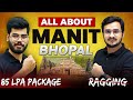 MANIT Bhopal Complete Details Annual CTC Upto 85 LPA