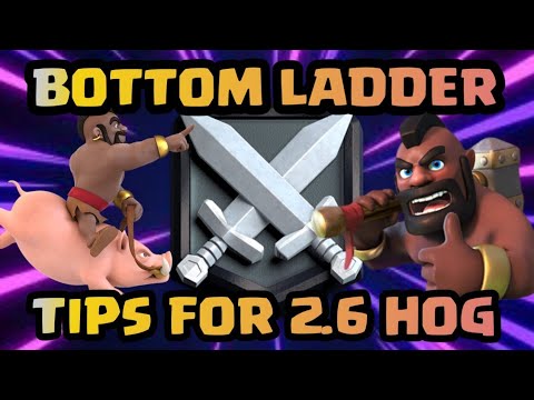 BOTTOM LADDER 5300 - 5600 trophies with 2.6 Hog