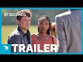 57 Seconds Trailer