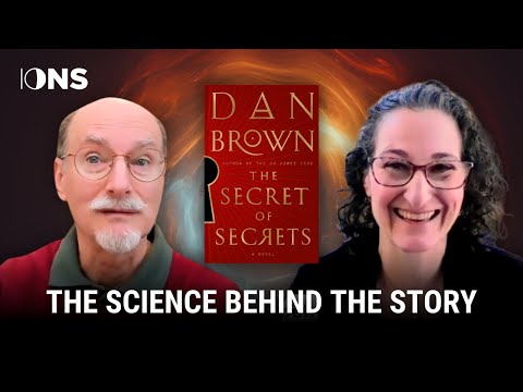 The Science Behind Dan Brown's The Secret of Secrets | ConnectIONS Live