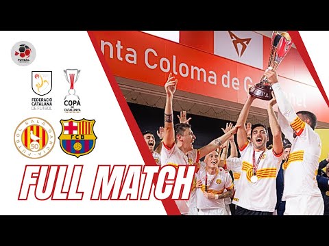 Industrias Santa Coloma - FC Barcelona | Final Copa Catalunya 2024
