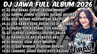 Download lagu DJ JAWA FULL ALBUM TERBARU 2026🎶DJ ORA BAKAL CUKUP LAUTAN MANGSI🎶DJ DENOK X TAMU UNDANGAN X KIRANG 🎶 mp3 Download lagu DJ JAWA FULL ALBUM TERBARU 2026🎶DJ ORA BAKAL CUKUP LAUTAN MANGSI🎶DJ DENOK X TAMU UNDANGAN X KIRANG 🎶 mp3