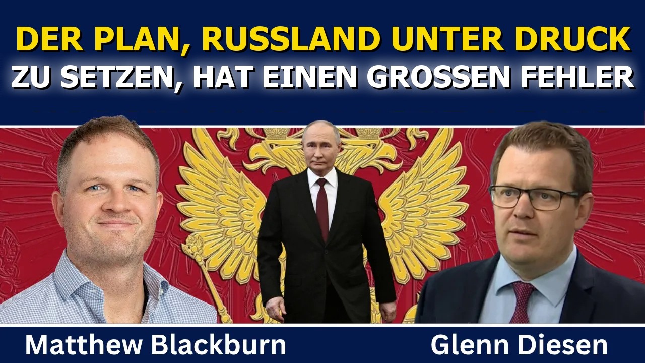 Matthew Blackburn: Der Plan, Russland unter Druck zu setzen, hat einen großen Fehler Video-Thumbnail von YouTube
