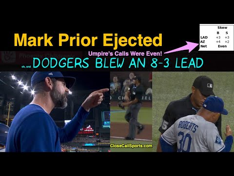 E24 - Mark Prior Ejected as Dodgers Blow 8-3 Lead to Arizona, Yells at Umpire Jeremie Rehak Over BBs