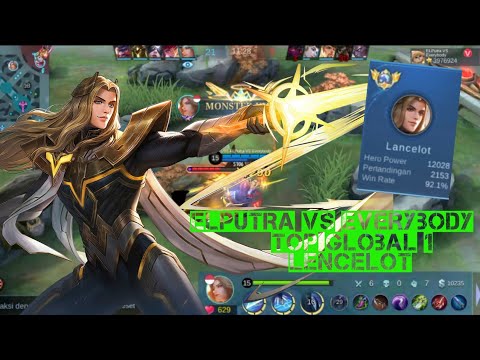 lencelot 92% Current win rate [top 1 global lencelot] ELPutra VS Everybody - MLBB