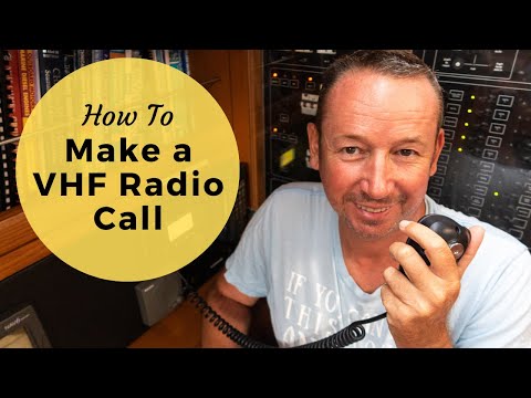 How To Make A VHF Radio Marine Call For Boaters
