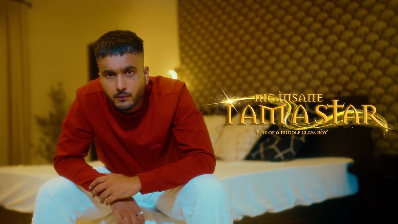 I Am A Star Lyrics | MC Insane