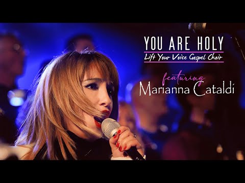 You are Holy - MARIANNA CATALDI with the 