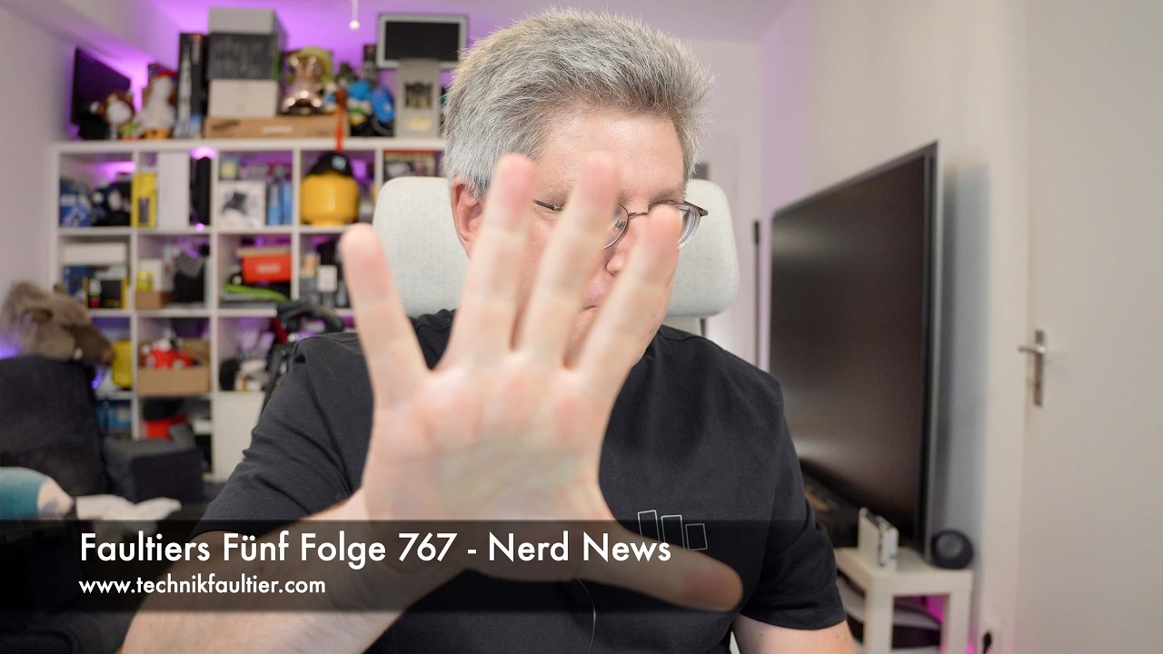 Faultiers Fünf Folge 767 - Nerd News