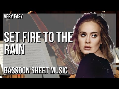SUPER EASY Bassoon Sheet Music: How to play Set Fire To The Rain  by Adele