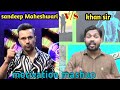 sandeep Maheshwari vs khan sir motivational video|| #sandeep Maheshwari #khan sir