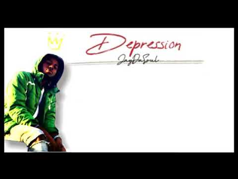 Jay Da Soul - Depression (Lyric)