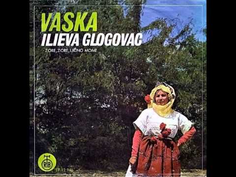 Vaska Ilieva-Glogovac - Zore, Zore, lično mome