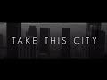 Everfound - Take This City (feat. Joel of for KING ...