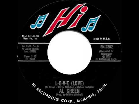 1975 HITS ARCHIVE: L-O-V-E (Love) - Al Green (mono 45--#1 R&B hit)