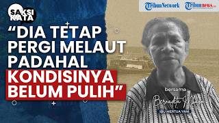 "Kami Hanya Bisa Berdoa" Kisah Pilu Keluarga Nelayan yang Hilang di Laut Flores