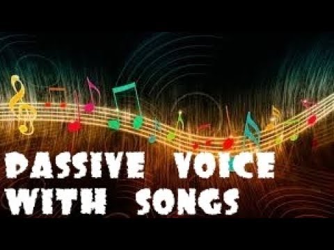 Passive voice in songs