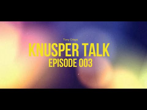 Knusper Talk Episode 003 - PerQuist
