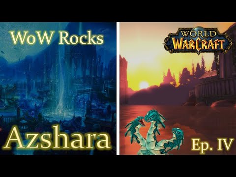 Azshara and Post-Sundering Geology! - WoW Rocks | World of Warcraft