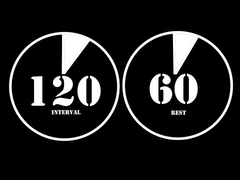 interval 120 seconds with 60 seconds rest