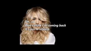 Carrie Underwood - Relapse (music with lyrics)