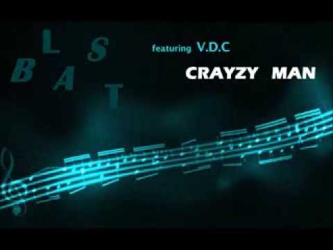 Blast - Crayzy Man [Factory VOX Mix]