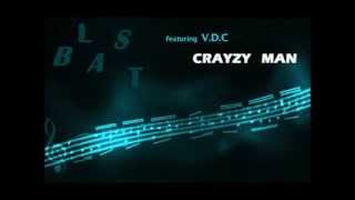 Blast - Crayzy Man [Factory VOX Mix]