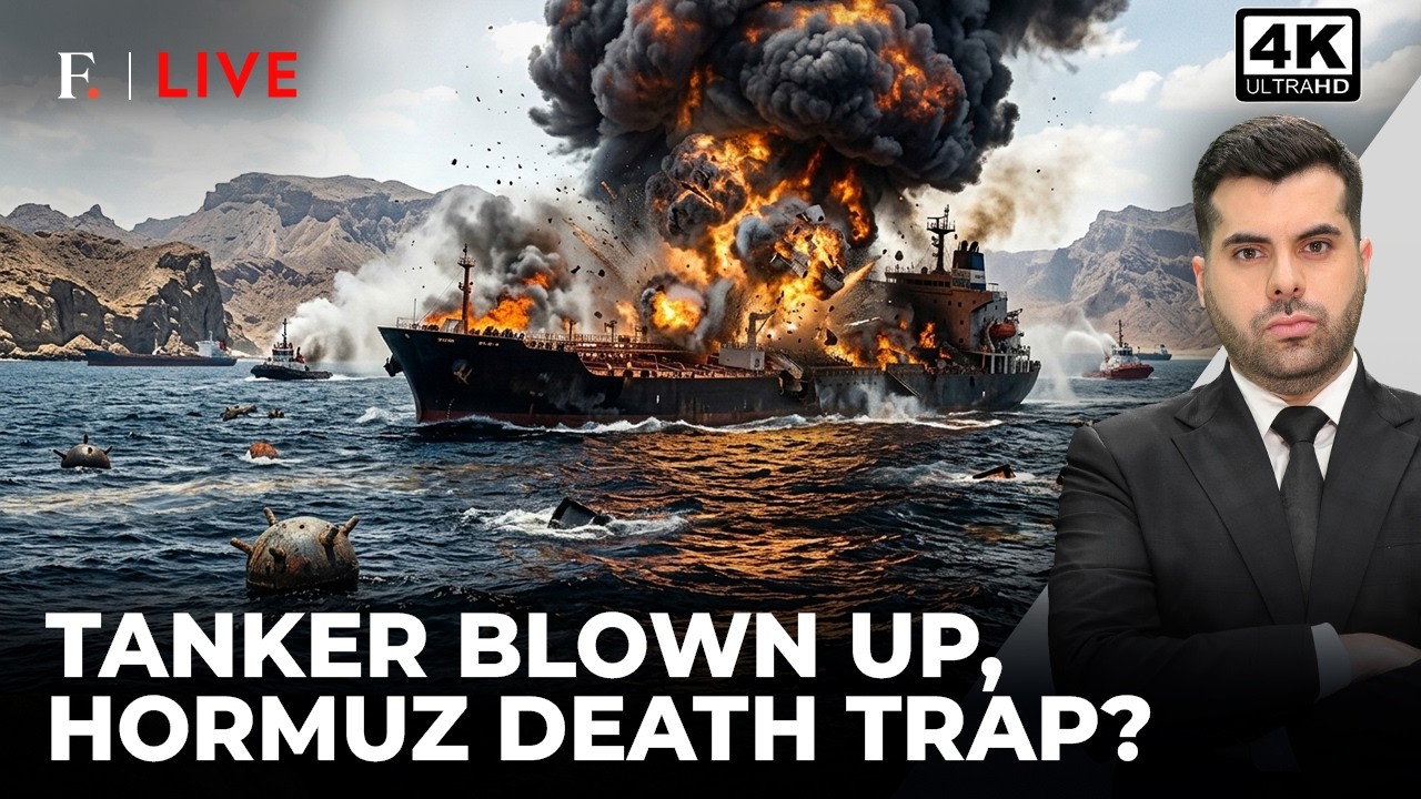 Hormuz War Escalates; Iran Says Tanker Hit Two Mines And Caught Fire | Firstpost Live | 4K
