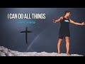 I Can Do All Things Mike Malagies Lyric Video
