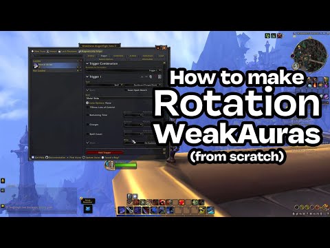 Getting Started With WeakAuras - Beginner's Guide