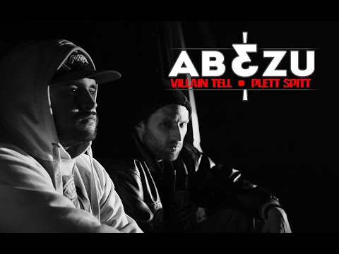 Ab&Zu (Plett Spitt & Villain Tell) - Grenzenlose Wirklichkeit (prod.  by Jaklef)