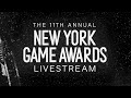 The 11th Annual New York Game Awards Livestream