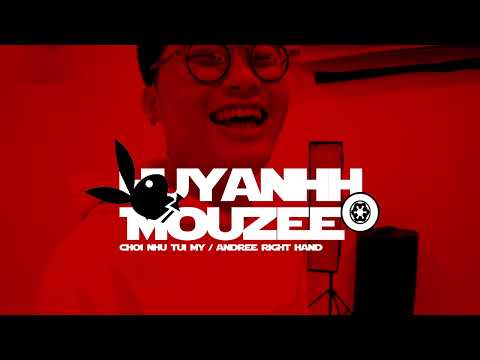 Andree Right Hand - Chơi Như Tụi Mỹ | Mouzee x Huy Anhh Remix (Visualizer)