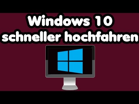 Windows 10 schneller hochfahren | Computer schneller hochfahren lassen