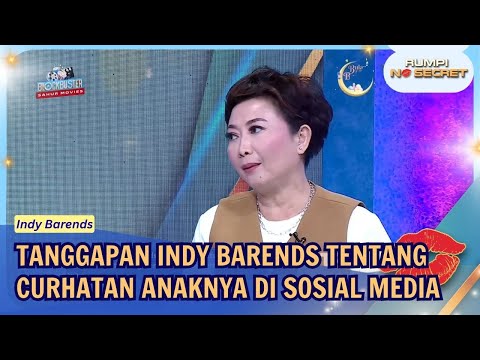 Tanggapan Indy Barends Tentang Curhatan Anaknya di Sosial Media - RUMPI (24/02/26) P1