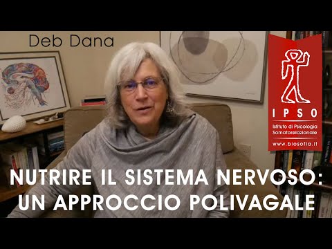 Sentirsi Vivi - Nutrire il sistema nervoso: un approccio polivagale - Deb Dana