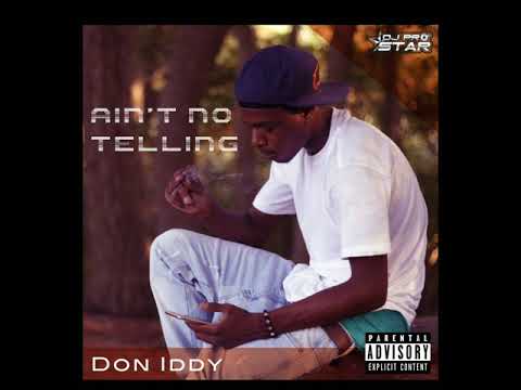 Don Iddy - Intro (No Question)