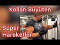 Kol Büyütme, Süper Biceps Çalışması