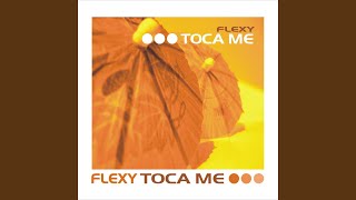 Toca Me (Original Radio Edit)