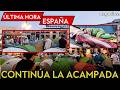 ÚLTIMA HORA ESPAÑA | Cientos de personas siguen acampadas en Sol y Sánchez pide un "último esfuerzo"