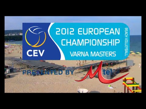 2012 CEV Beach Volleyball European Championship - Varna (Bulgaria) Masters Highlights