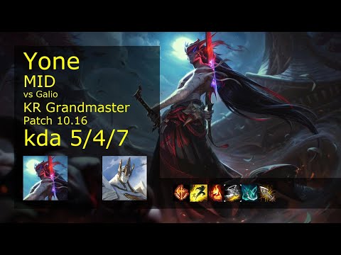 Yone Mid vs Galio - KR Grandmaster 5/4/7 Patch 10.16 Gameplay // [롤] 요네 vs 갈리오 미드